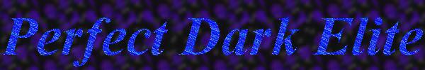 Perfect Dark LTK and DLTK